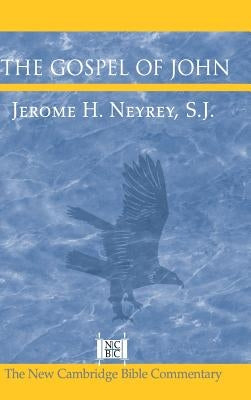 The Gospel of John by Neyrey, Jerome H.