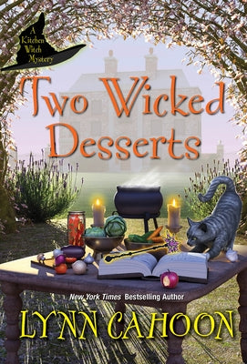 Two Wicked Desserts by Cahoon, Lynn
