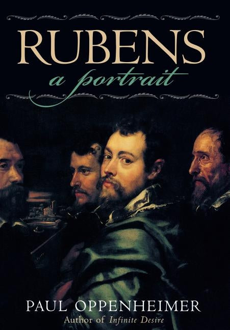 Rubens: A Portrait by Oppenheimer, Paul