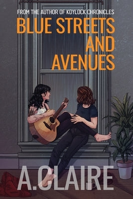 Blue Streets and Avenues by Claire, A.