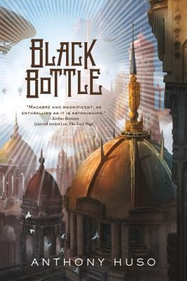 Black Bottle by Huso, Anthony