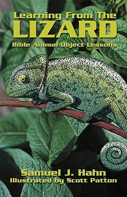 Learning from the Lizard by Hahn, Samuel