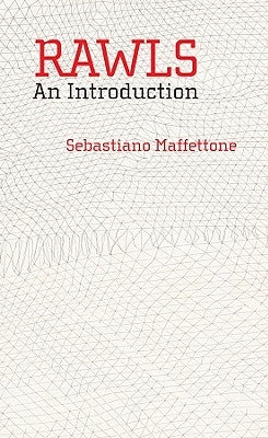 Rawls: An Introduction by Maffettone, Sebastiano