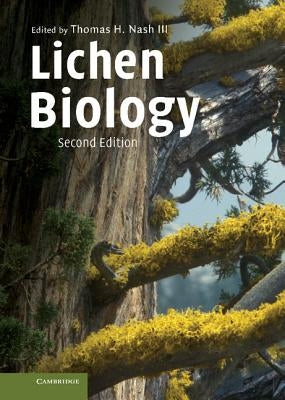 Lichen Biology by Nash, Thomas H., III