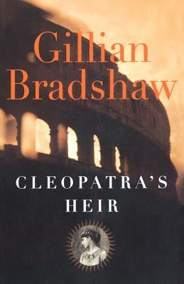 Cleopatra's Heir by Bradshaw, Gillian