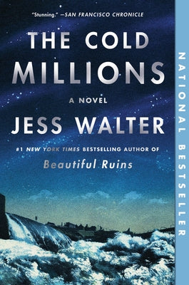 The Cold Millions by Walter, Jess