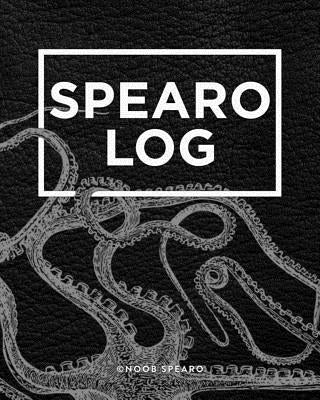 Spearo Log: A fishing log for spearfishers and freedivers by Brown, Levi
