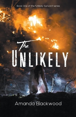 The Unlikely by Blackwood, Amanda