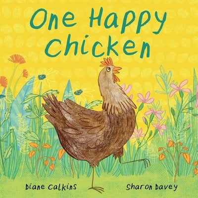 One Happy Chicken, Volume 1 by Calkins, Diane