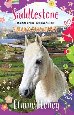 Saddlestone Connemara Pony Listening School Sinead and Strawberry by Heney, Elaine