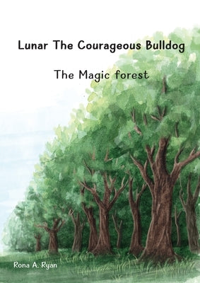 The Magic Forest by Ryan, Rona A.