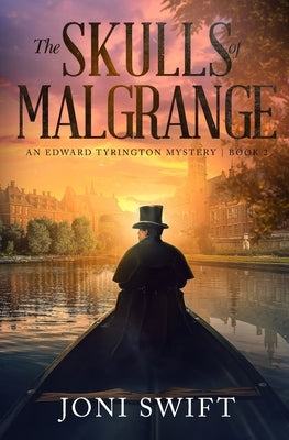 The Skulls of Malgrange by Swift, Joni