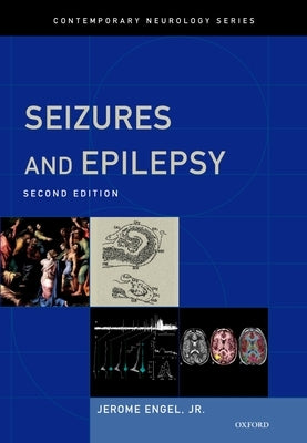 Seizures and Epilepsy by Engel Jr, Jerome