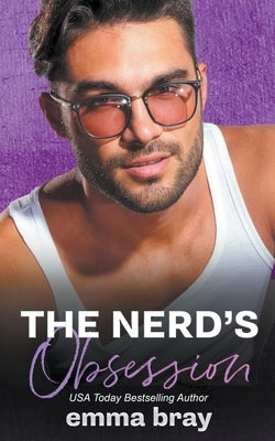 The Nerd's Obsession by Bray, Emma