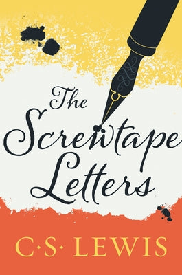 The Screwtape Letters by Lewis, C. S.