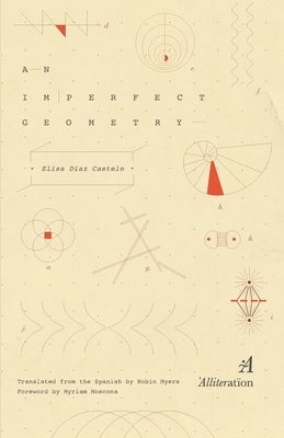 An Imperfect Geometry by Castelo, Elisa Díaz