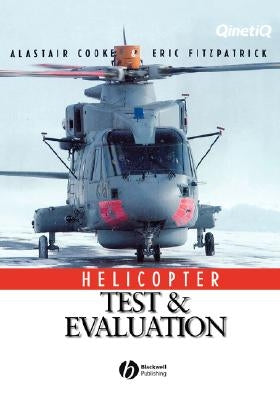 Helicopter Test and Evaluation by Cooke