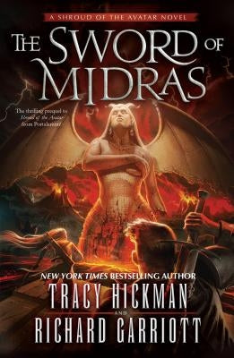 The Sword of Midras: A Shroud of the Avatar Novel by Hickman, Tracy