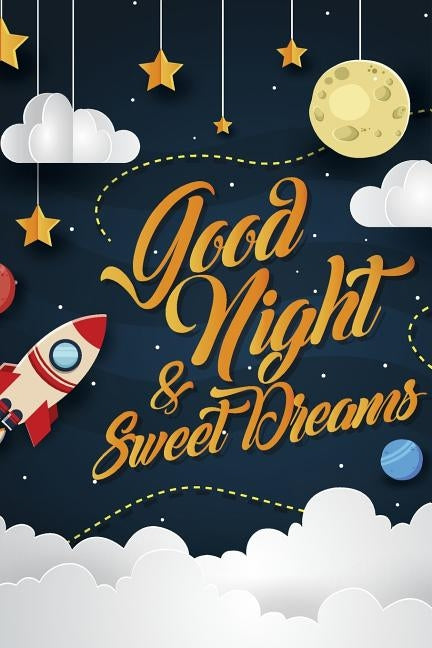 Good night & sweet dreams by Kq Art