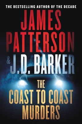 The Coast-To-Coast Murders by Patterson, James