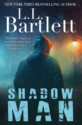 Shadow Man by Bartlett, L. L.