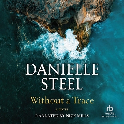 Without a Trace by Steel, Danielle