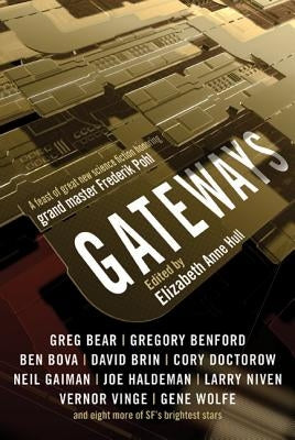Gateways: Short Stories in Honor of Frederik Pohl by Hull, Elizabeth Anne