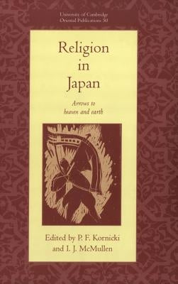 Religion in Japan by Kornicki, Peter F.