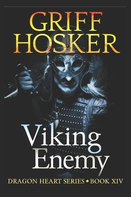 Viking Enemy by Hosker, Griff