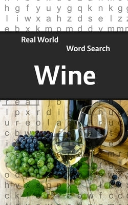 Real World Word Search: Wine by Kundell, Arthur