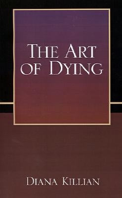The Art of Dying by Killian, Diana