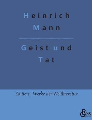 Geist und Tat by Gröls-Verlag, Redaktion