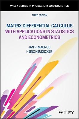Matrix Differential Calculus 3 by Magnus