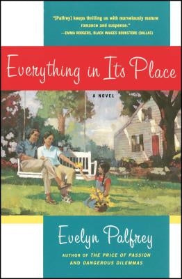 Everything in Its Place by Palfrey, Evelyn
