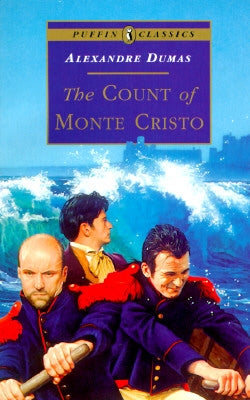 The Count of Monte Cristo by Dumas, Alexandre