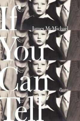 If You Can Tell by McMichael, James
