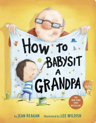 How to Babysit a Grandpa by Reagan, Jean