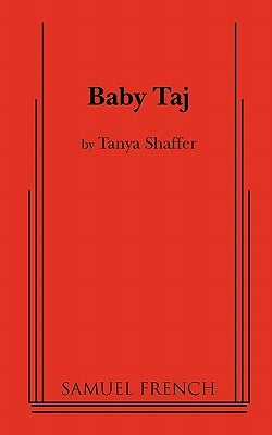 Baby Taj by Shaffer, Tanya