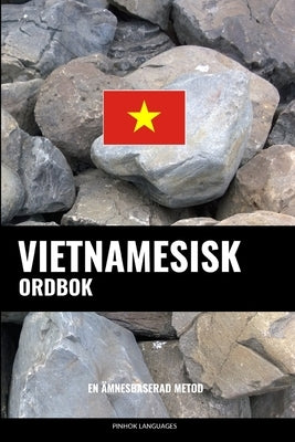 Vietnamesisk ordbok: En ämnesbaserad metod by Languages, Pinhok