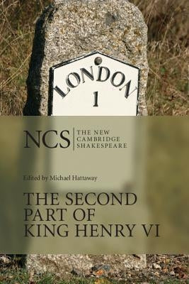 Ncs: Second Part of King Henry VI by Shakespeare, William