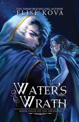 Water's Wrath by Kova, Elise