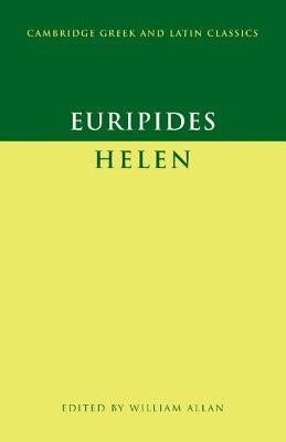 Euripides: 'Helen' by Euripides