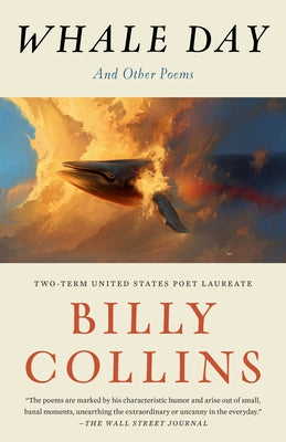 Whale Day: And Other Poems by Collins, Billy
