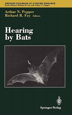 Hearing by Bats by Fay, Richard R.