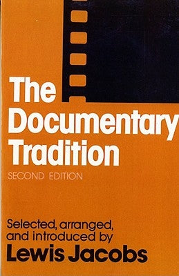 Documentary Tradition by Jacobs, Lewis