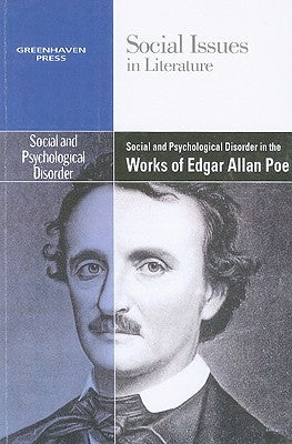 Social and Psychological Disorder in the Works of Edgar Allan Poe by Durst Johnson, Claudia