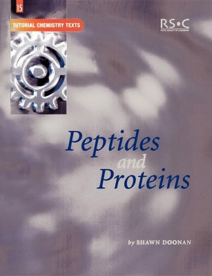 Peptides and Proteins by Abel, E. W.