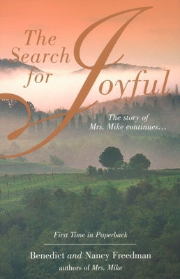 The Search for Joyful by Freedman, Benedict