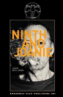 Ninth and Joanie by Leonard, Brett C.