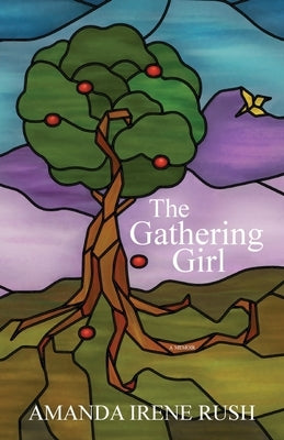 The Gathering Girl by Rush, Amanda Irene
